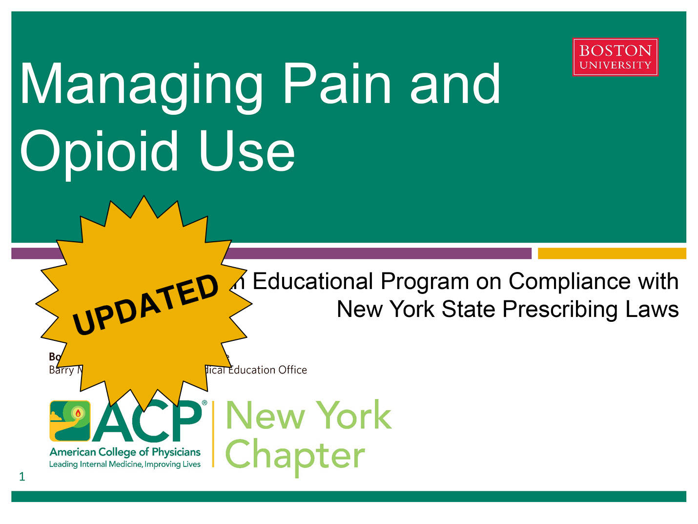 Managing Pain and Opioid Use: An Educational Program on Compliance with NYS Prescribing Laws