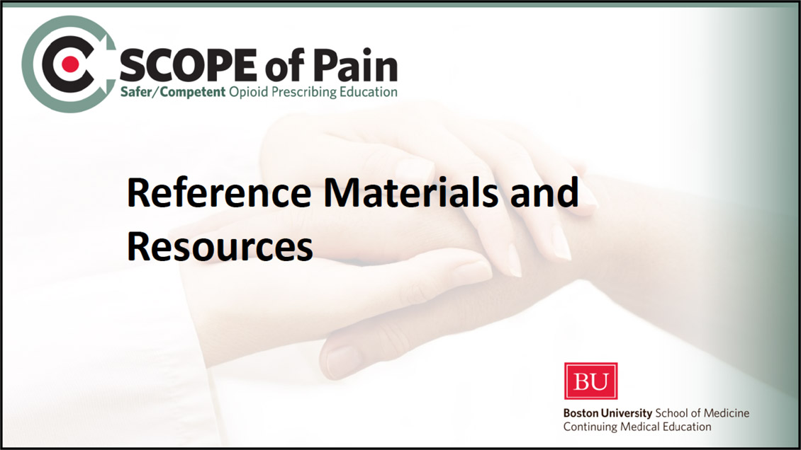 SCOPE of Pain Reference Materials and Resources