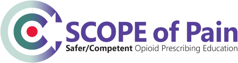 SCOPE of Pain: Safer/Competent Opioid Prescribing Education